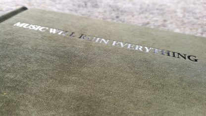music will ruin everything